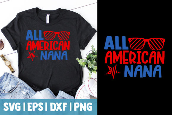 All American Nana T Shirt Design 12 Graphics Review
