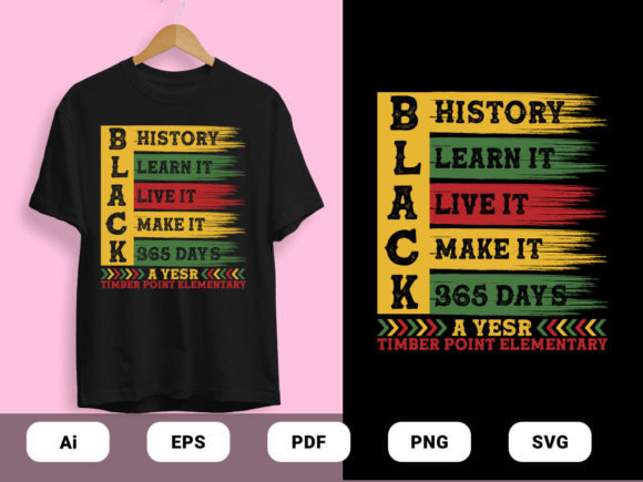 Black History T-shirts Design Vector: Graphics & Print Templates Review