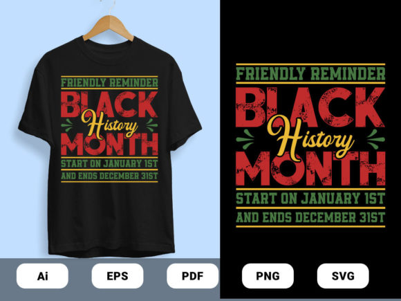 Free Black History Month T-shirt Designs Graphics and Print Templates