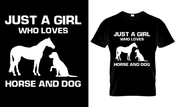 Just a Girl Who Loves Horse and T-Shirt Graphics and Print Templates Review